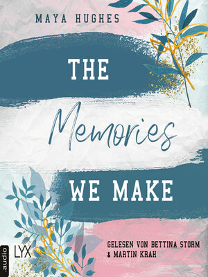 cover image of The Memories We Make--Fulton University-Reihe, Teil 1